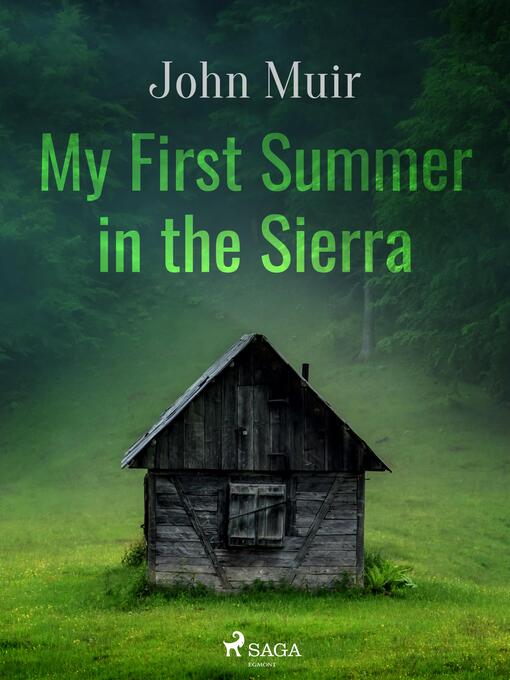 Titeldetaljer för My First Summer in the Sierra av John Muir - Tillgänglig